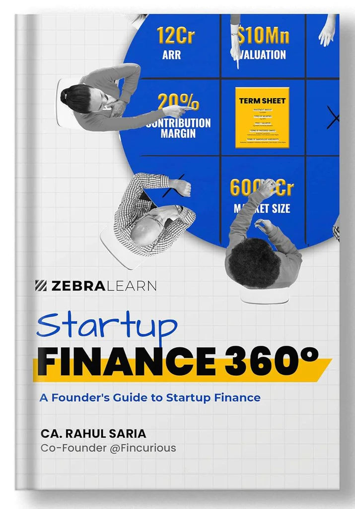 Startup Finance 360° by Rahul Saria (Author), Zebra Learn (Author)