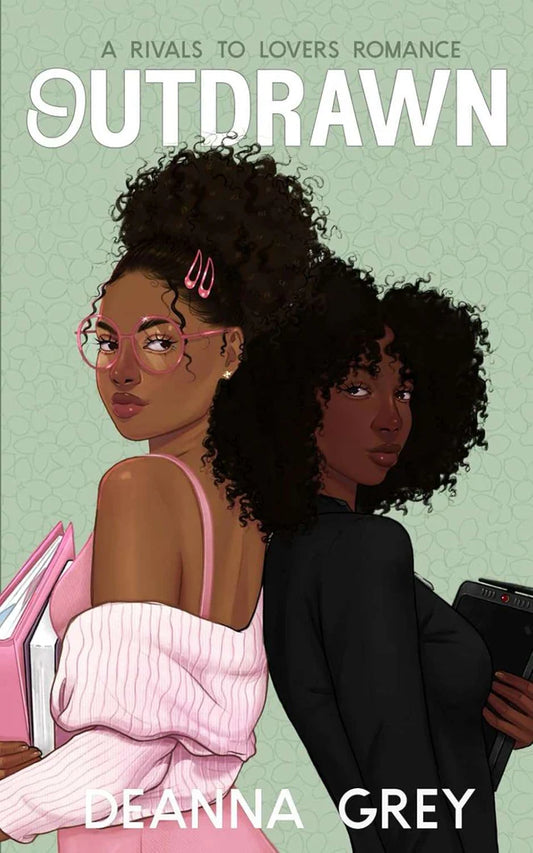 Outdrawn by Deanna Grey