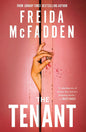 The Tenant by Freida McFadden