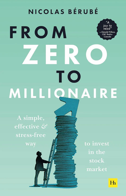 FROM ZERO TO MILLIONAIRE by Nicolas Berube