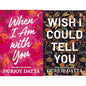 2 Book Set When I Am With You + Wish I Could Tell You
