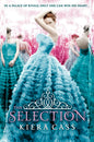 The Selection (1) - The Selection: Book 1 by Kiera Cass