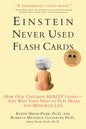 Einstein Never Used Flashcards: by Roberta Michnick Golinkoff (Author), Kathy Hirsh-Pasek Ph.D. (Author), Diane Eyer (Author)