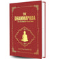 The Dhammapada : The Teachings of The Buddha by Gautam Buddha