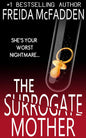 The Surrogate Mother: An addictive psychological thriller by Freida McFadden
