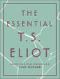 The Essential T.S. Eliot by T. S. Eliot
