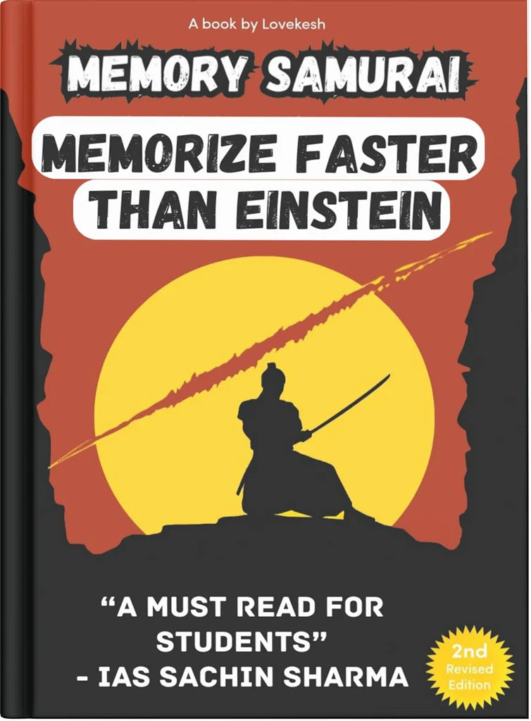Memory Samurai - Memorize Faster Than Einstein by Lovekesh