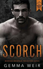 Scorch: 2 (The Montana Mountain Protectors) by Gemma Weir