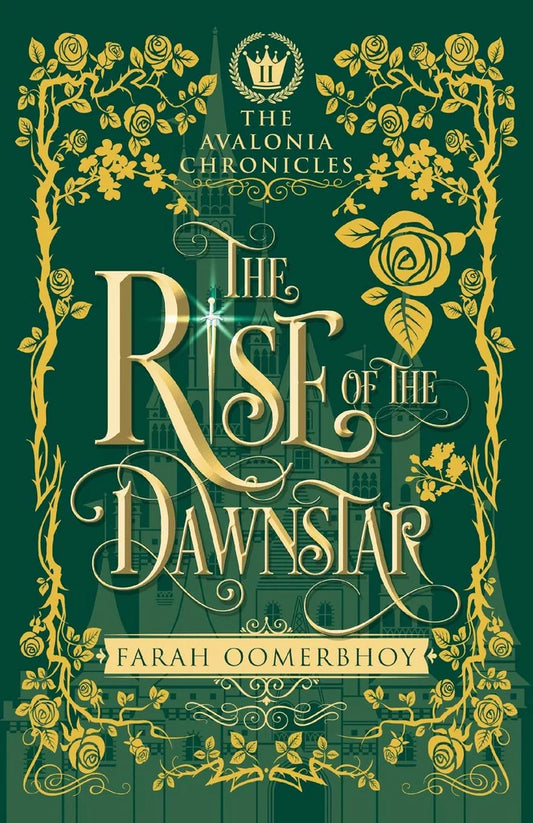 The Rise of the Dawnstar: 2 by Farah Oomerbhoy