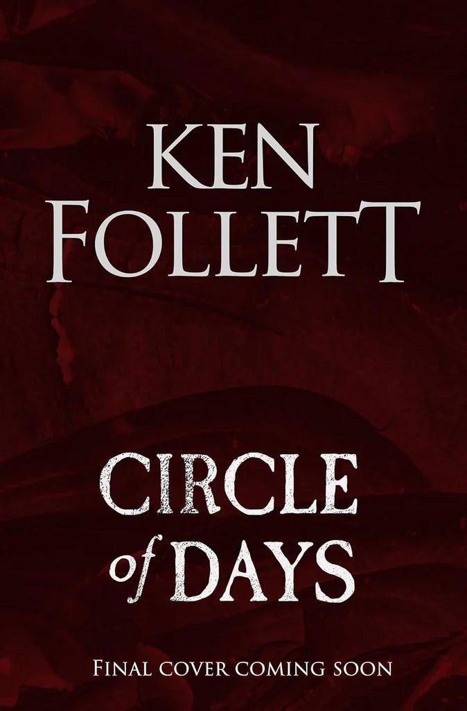 Circle of Days by Ken Follett