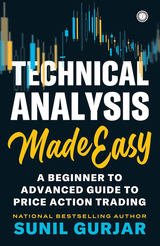 Technical Analysis Made Easy by Sunil Gurjar