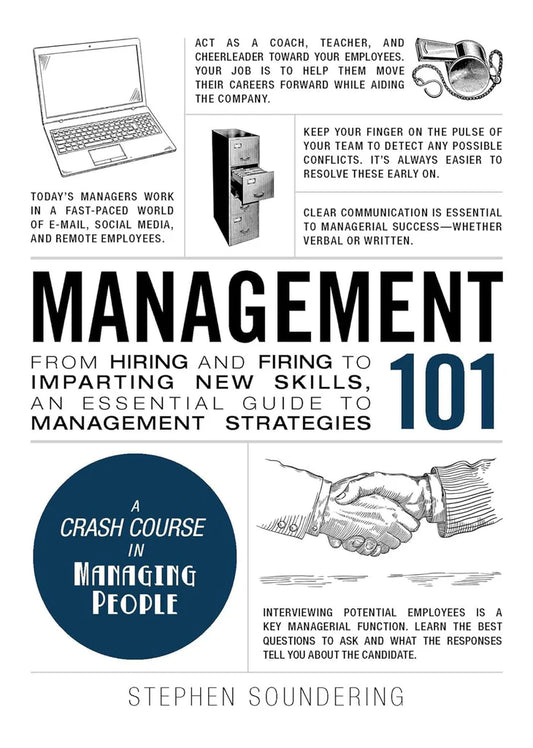 Management 101 by Stephen Soundering