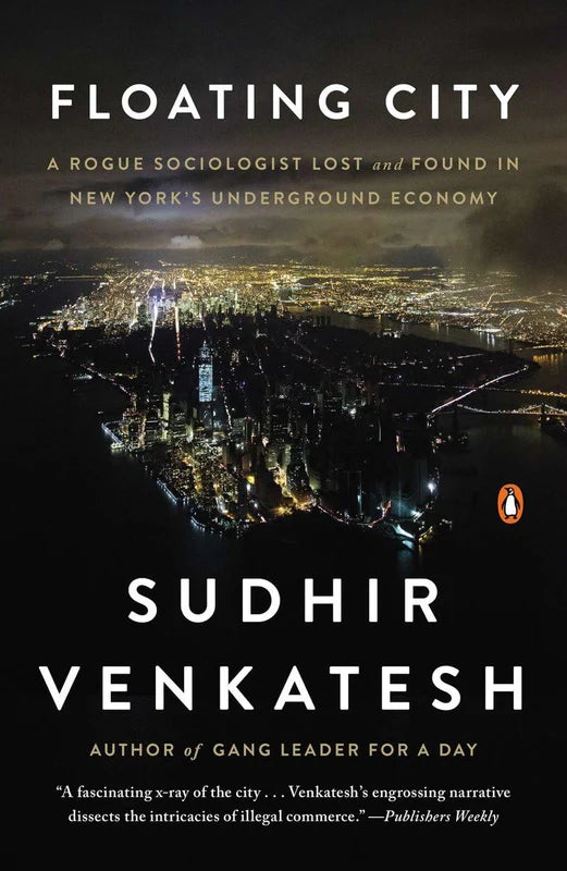 Floating City by Sudhir Venkatesh