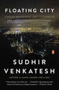 Floating City by Sudhir Venkatesh