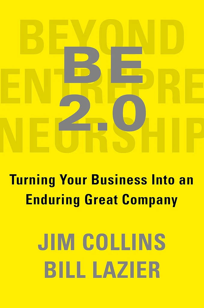 Beyond Entrepreneurship 2.0 by Jim Collins