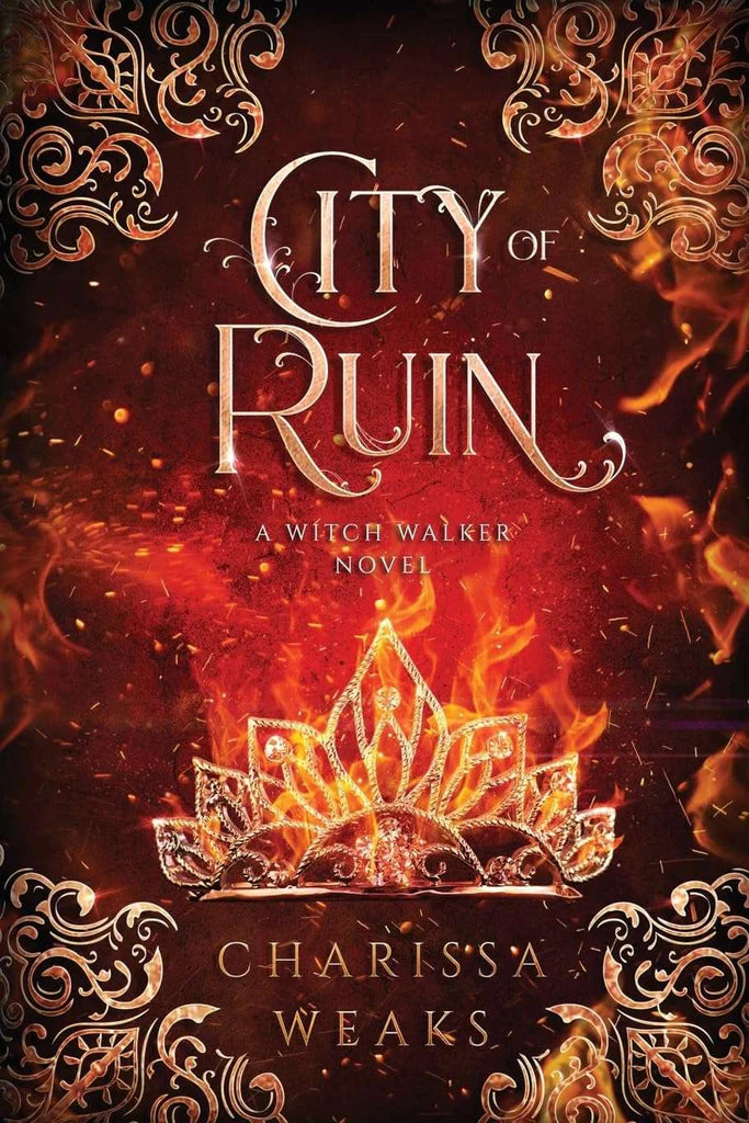 City of Ruin: 2 (The Witch Walker) by Charissa Weaks