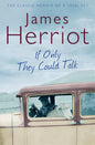 If Only they Could Talk by James Herriot
