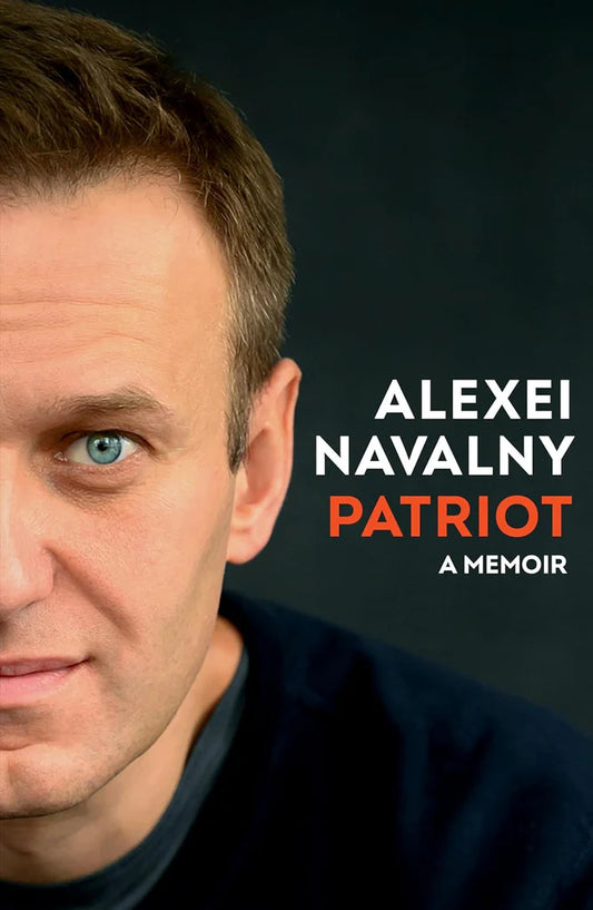 Patriot: A Memoir by Alexei Navalny