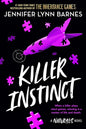 Killer Instinct: 2 (The Naturals, 2) by Jennifer Lynn Barnes (Author)