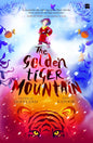 Golden Tiger Mountain by Ravi Kapoor