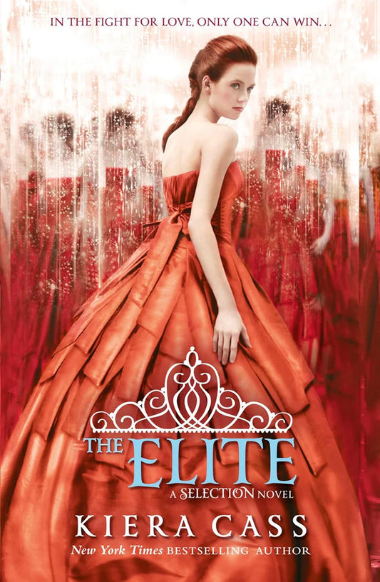 The Selection (2) -The Elite by Kiera Cass