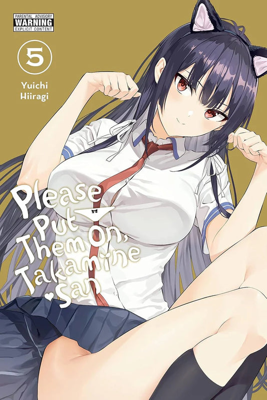 Please Put Them On, Takamine-san, Vol. 5 by Chiho Christie, Kei Coffman, et al.