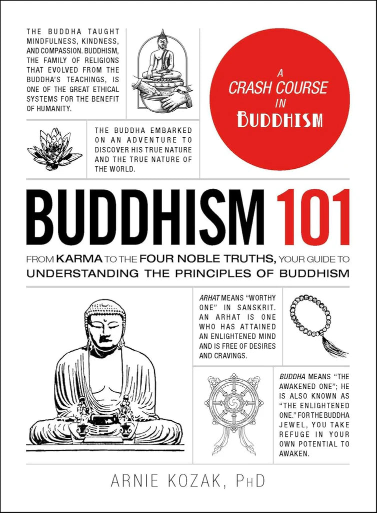 Buddhism 101 by Adams MediaBuddhism 101 by Adams MediaBuddhism 101 by Adams Media