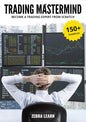 Trading Mastermind Book - Become a Trading Expert From Scratch by Zebra Learn