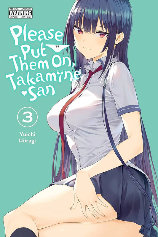 Please Put Them On, Takamine-san, Vol. 3 by Christie Kei, Phil Christie, et al.