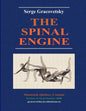 The Spinal Engine by Serge Gracovetsky