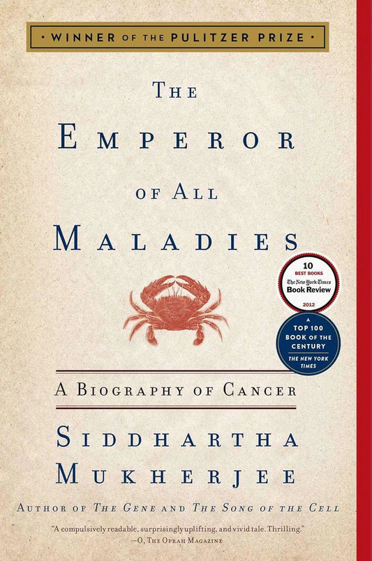 EMPEROR OF ALL MALADIE by Siddhartha Mukherjee