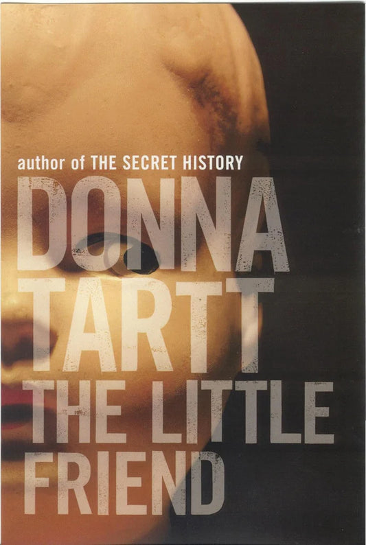 The Little Friend by Donna Tartt