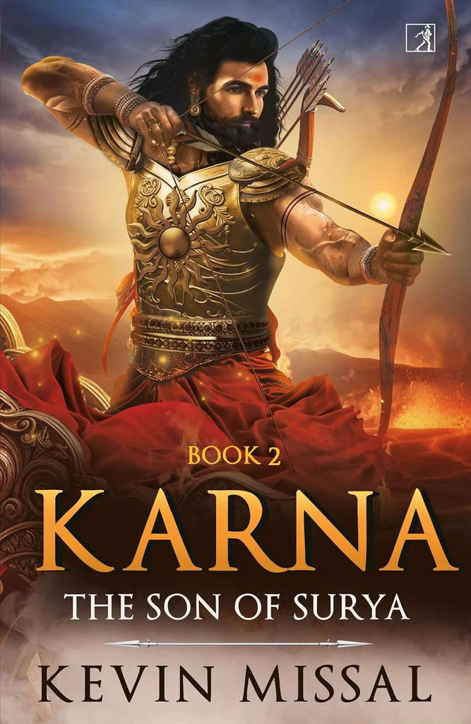 Karna II : Son of Surya by Kevin Missal