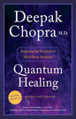 Quantum Healing by Deepak Chopra M.D