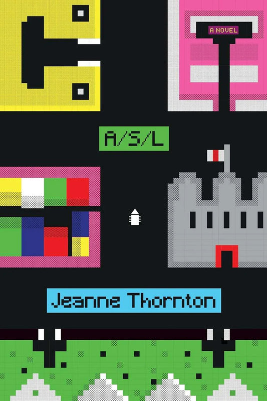A/S/L by Jeanne Thornton