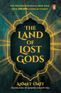 The Land Of Lost Gods by Ahmet Ümit