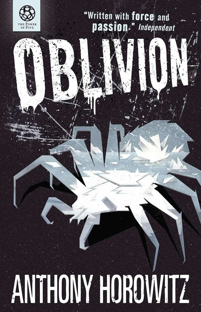 The Power of Five: Oblivion by Anthony Horowitz