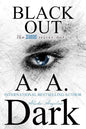 Black Out (24690 series, book 4) by A. A. Dark