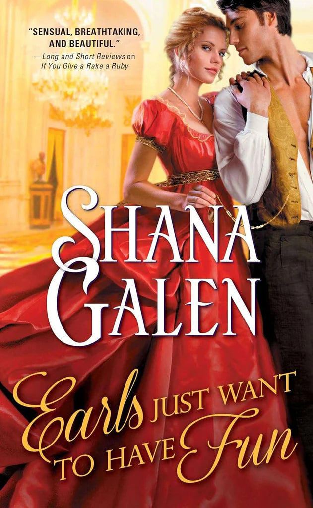 Earls Just Want to Have Fun (Covent Garden Cubs Book 1) by Shana Galen