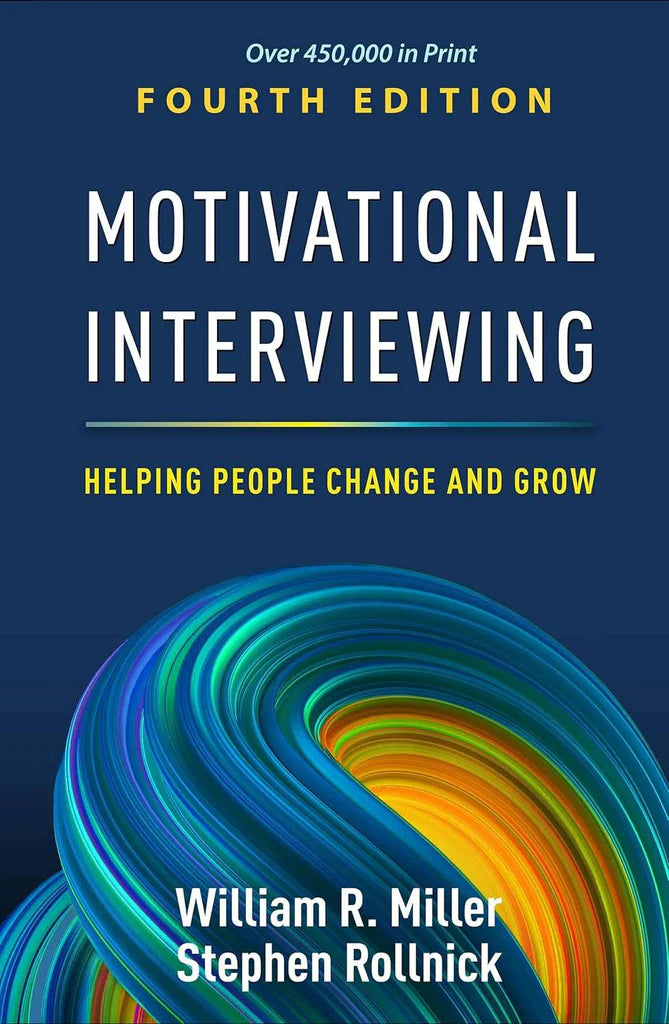 Motivational Interviewing by William R. Miller