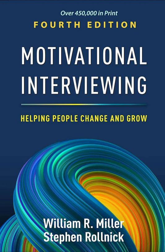 Motivational Interviewing by William R. Miller