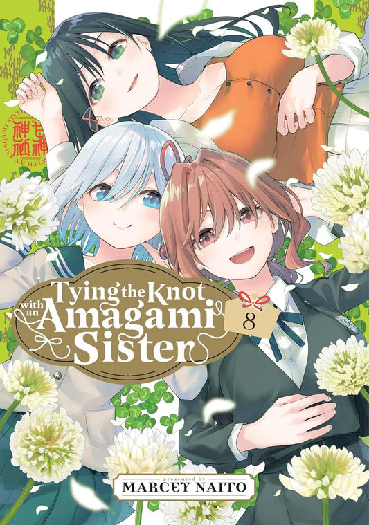 Tying the Knot with an Amagami Sister Vol. 8 by Marcey Naito