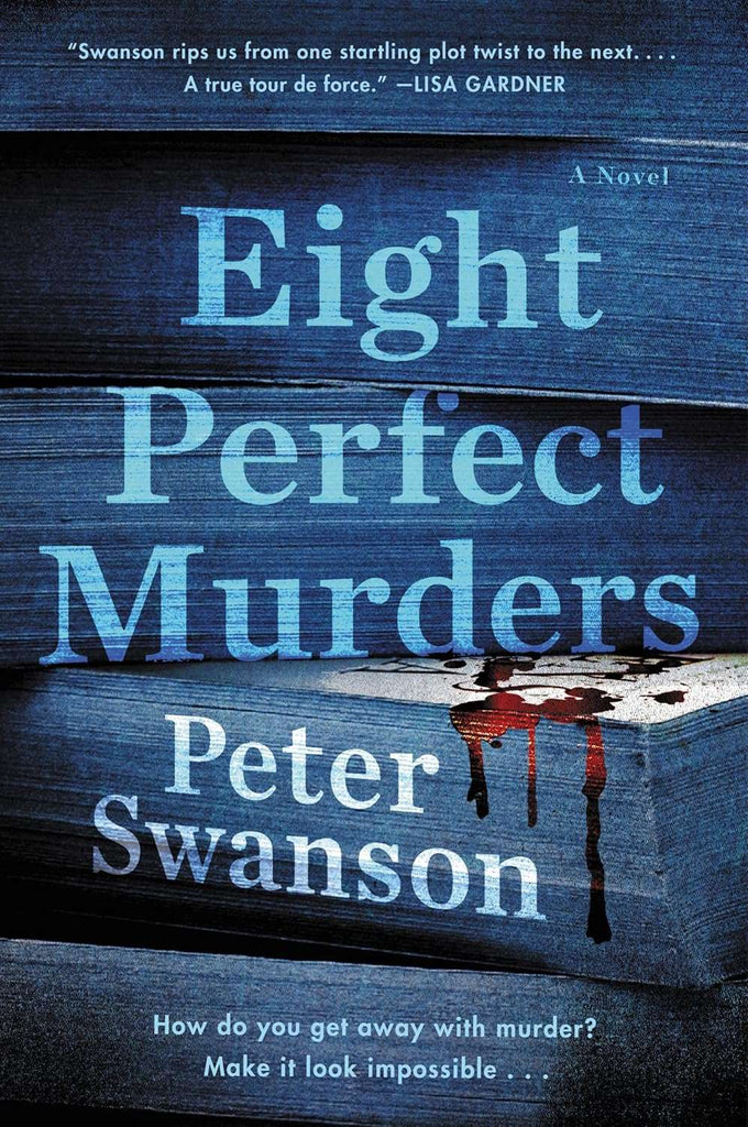 Eight PERFECT MURDERS by Peter Swanson