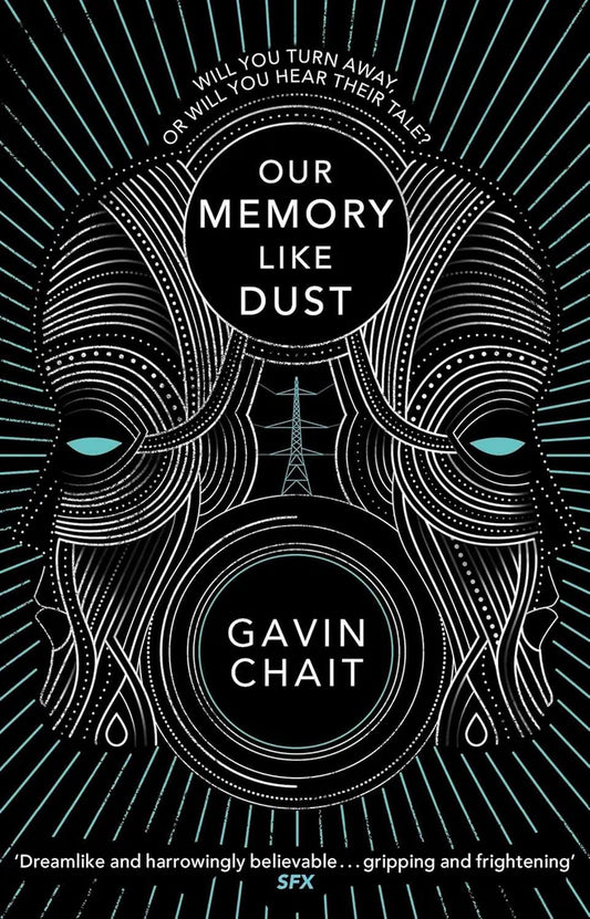 Our Memory Like Dust by Gavin Chait