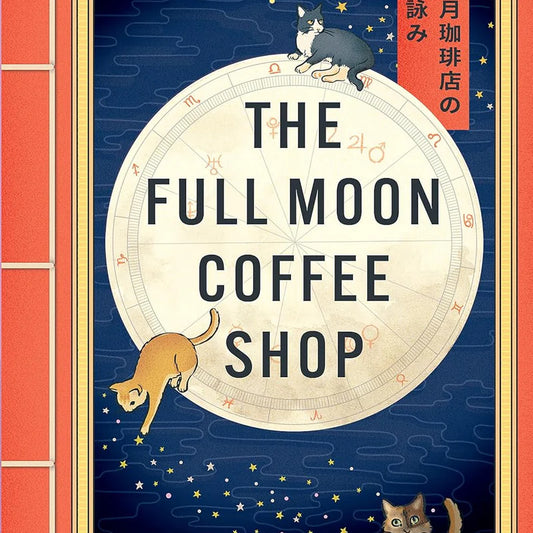 The Full Moon Coffee Shop by Mai Mochizuki