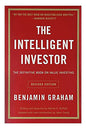The Intelligent Investor by Benjamin Graham
