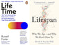 Lifespan by David A. Sinclair and Lifetime by Russell Foste (Combo)